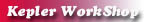 Kepler WorkShop